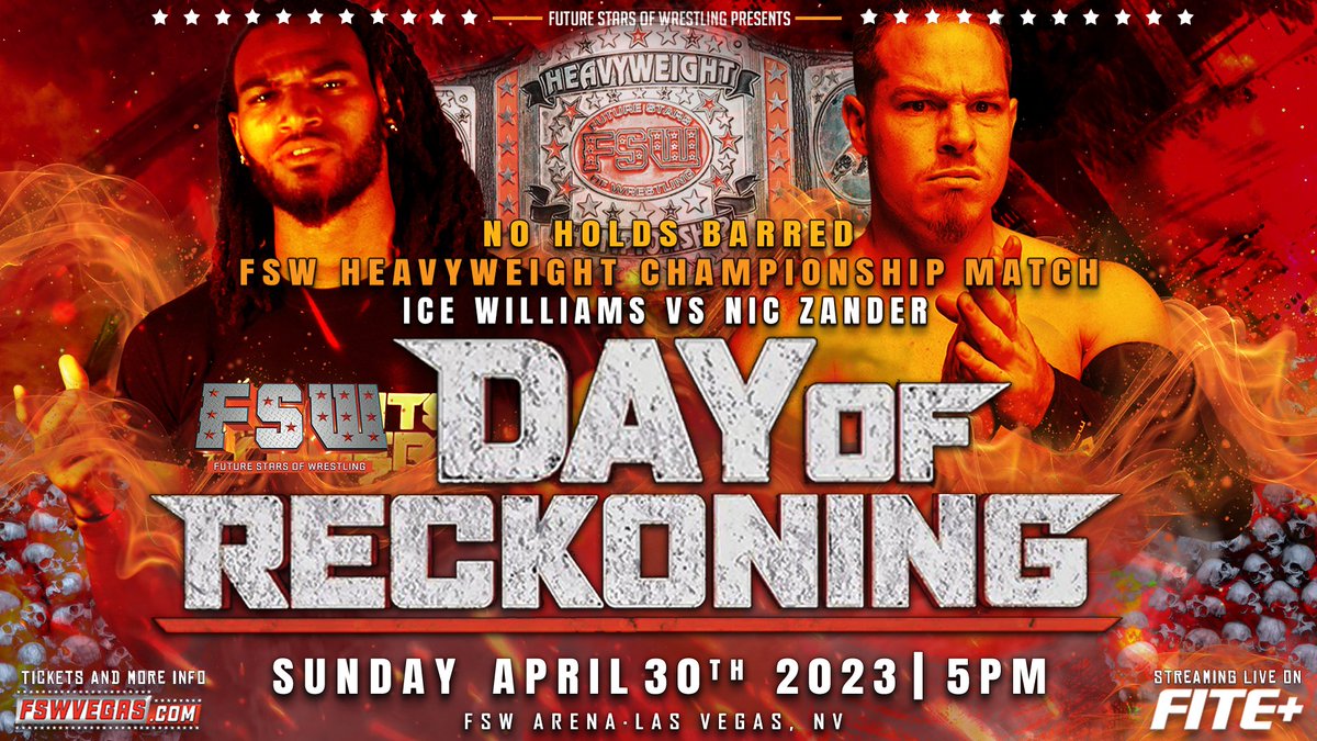 FSWVegas's tweet image. FSW Day of Reckoning on Sunday April 30 streaming LIVE on @FiteTV+! 

-FSW Championship/NHB: @IceWillliams vs @niczanderyb 
-Tag Team: #LightsCameraFaction vs #WCWC
-No Limits: @DannyLimeLight vs @SuperJAYcup 
-@TheJaiVidal vs @mattvanda209 

Tickets: FSWvegas.com