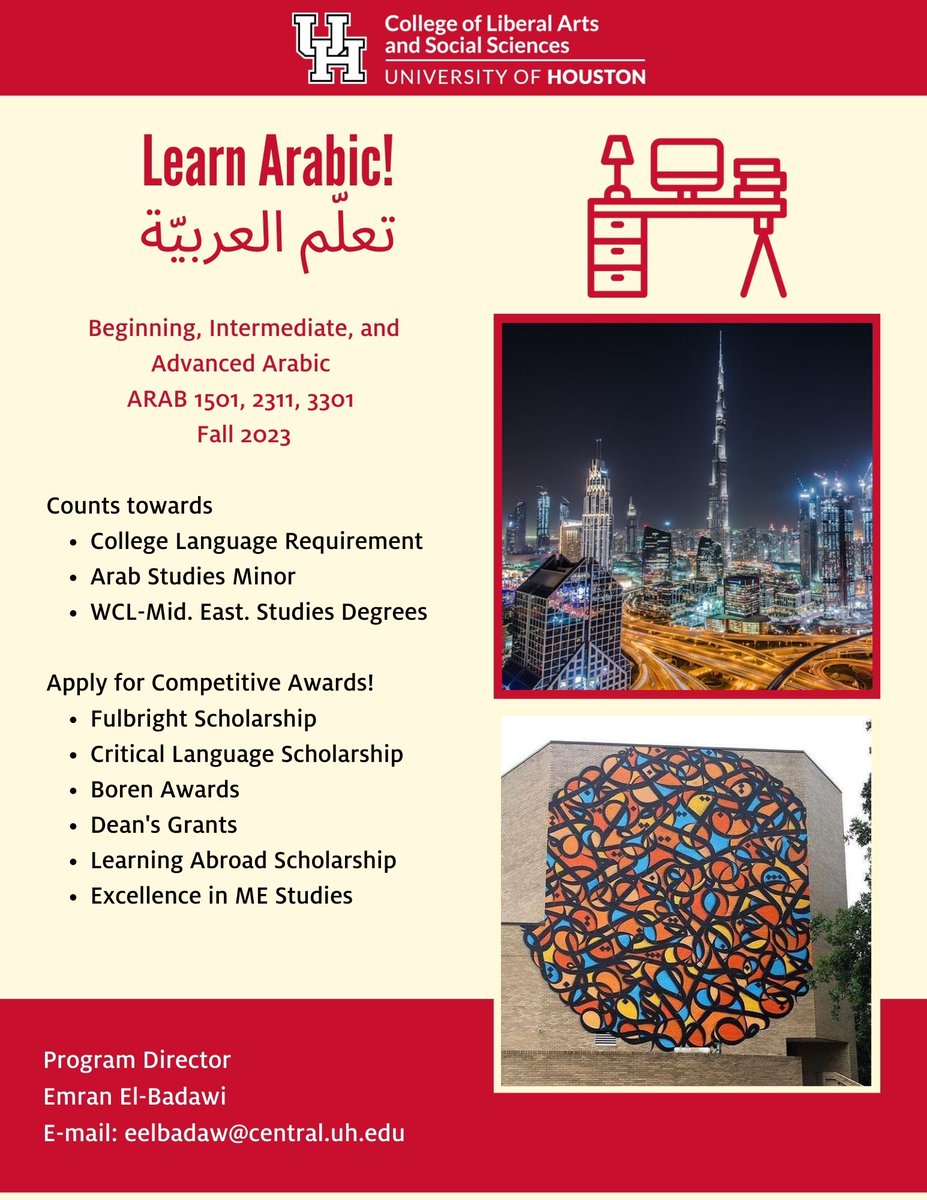 Who wants to learn Arabic in the city's strongest program? Who wants to apply for competitive scholarships &amp; study abroad: Fulbright, CLS, Boren &amp; others? Who wants to learn MSA, dialect and prepare for an exciting career or grad school?

Register now!

<a href="/uhoustonclass/">College of Liberal Arts and Social Sciences at UH</a> <a href="/emrane/">Emran El-Badawi</a>