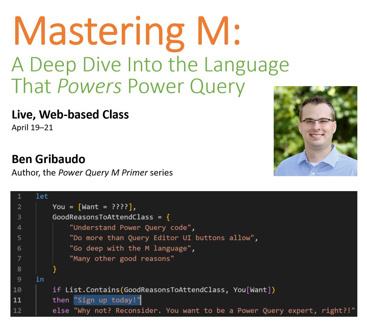bgribaudo's tweet photo. Anyone want to take a deep dive into #PowerQuery's #MLanguage this week?

There is room for you to join us!
https://t.co/DSh87GuA5G https://t.co/Fl7gKCP8jT