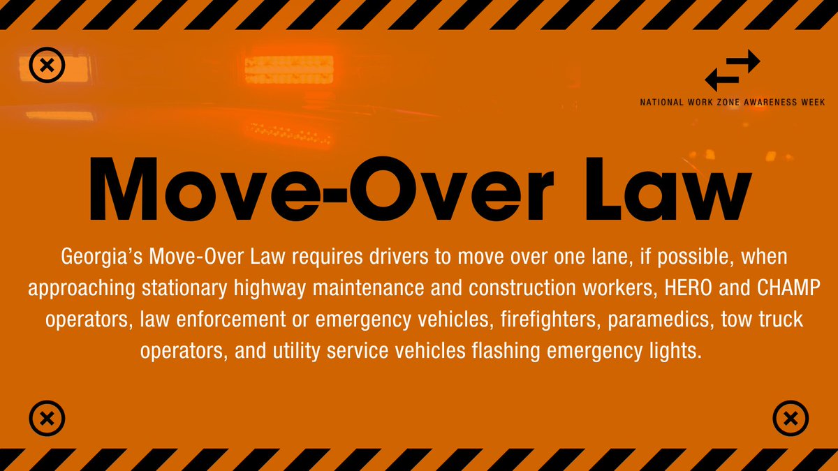 GADeptofTrans's tweet image. It&apos;s #NationalWorkZoneSafetyWeek and we are here to remind you of Georgia&apos;s Move-Over Law. 
🚨 🚨  
Always give emergency vehicles, maintenance workers, and tow trucks ample space to work safely. Let&apos;s all do our part to ensure highway safety. #MoveOverGA #HighwaySafety #NWZSAW