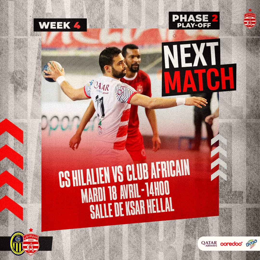 TeamCA_Officiel's tweet photo. 🤾‍♂️ | 𝐇𝐀𝐍𝐃𝐁𝐀𝐋𝐋

🏆 | Championnat 🇹🇳
⚡ | PLAY-OFF Week 4
🆚 | CS Hilalien
📍 | Salle Ksar Hellal 
📆 | Mardi 18 Avril
🕑 | 14H00
#️⃣ | #CSHCA

#ClubAfricain 🇦🇹 | #TeamCA 🔴⚪ https://t.co/wIdZjxxFlv