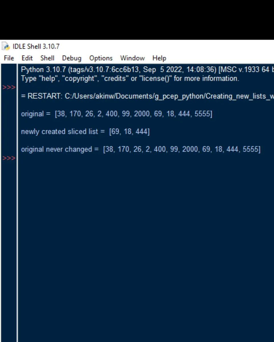 WallyOwi30's tweet image. Python 3: Creating a new list from negatively slicing the old plus testing what happens to the original list bc python doesn&apos;t mind an override.
#python3 #pythondevelopers #pceptraining