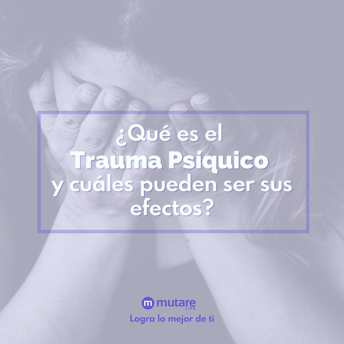 mutarelife's tweet photo. ¿Quieres saber qué es un trauma psíquico y cuáles son sus efectos más comunes? Ingresa a https://t.co/8VBySKkP3r y lee nuestro nuevo artículo https://t.co/fE1vnP7yOC