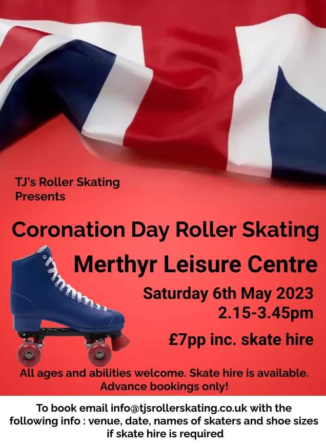 **TJ's Roller Skating Coronation Day Roller Skating**

Book via email now!