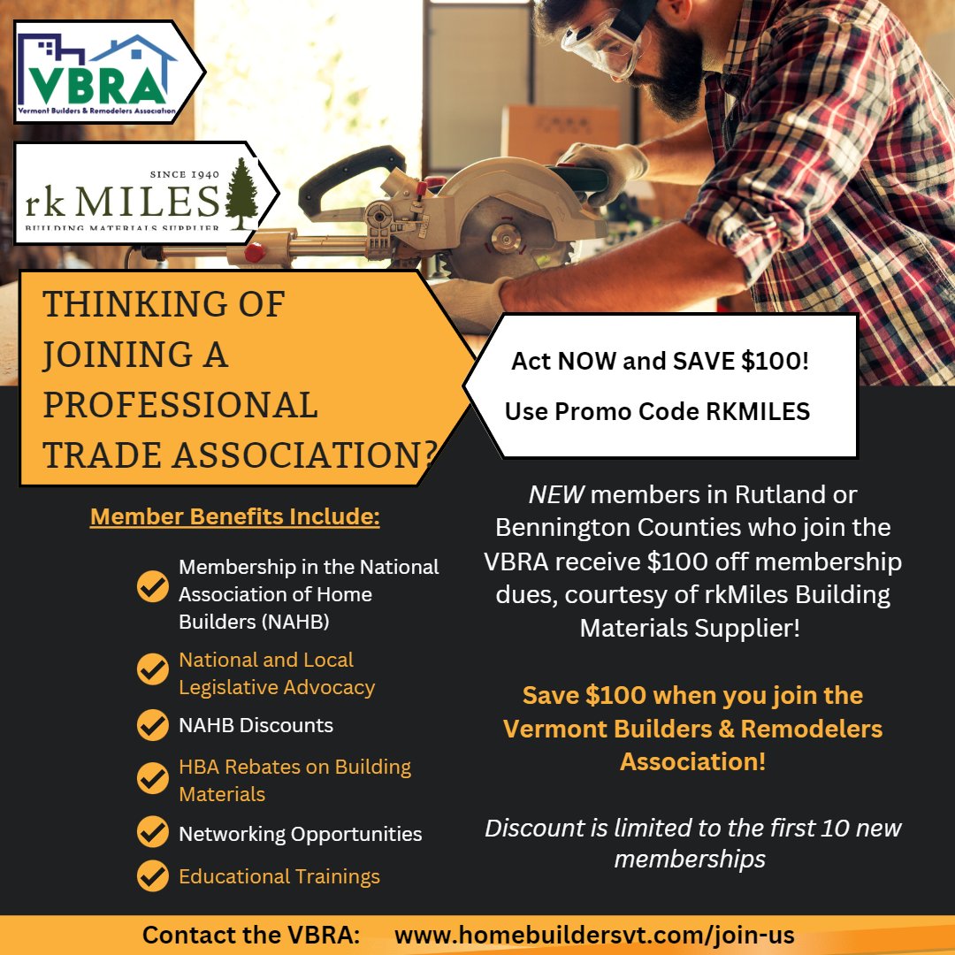 VermontBuilders's tweet photo. Builders in Southern VT- now is a great time to join the Vermont Builders &amp; Remodelers Association (VBRA)! rkMILES is offering a $100 discount for new members in Rutland &amp; Bennington counties 😮❗

Visit https://t.co/U9aF8Zu9V9 for more details. https://t.co/2KzE3kpMP3