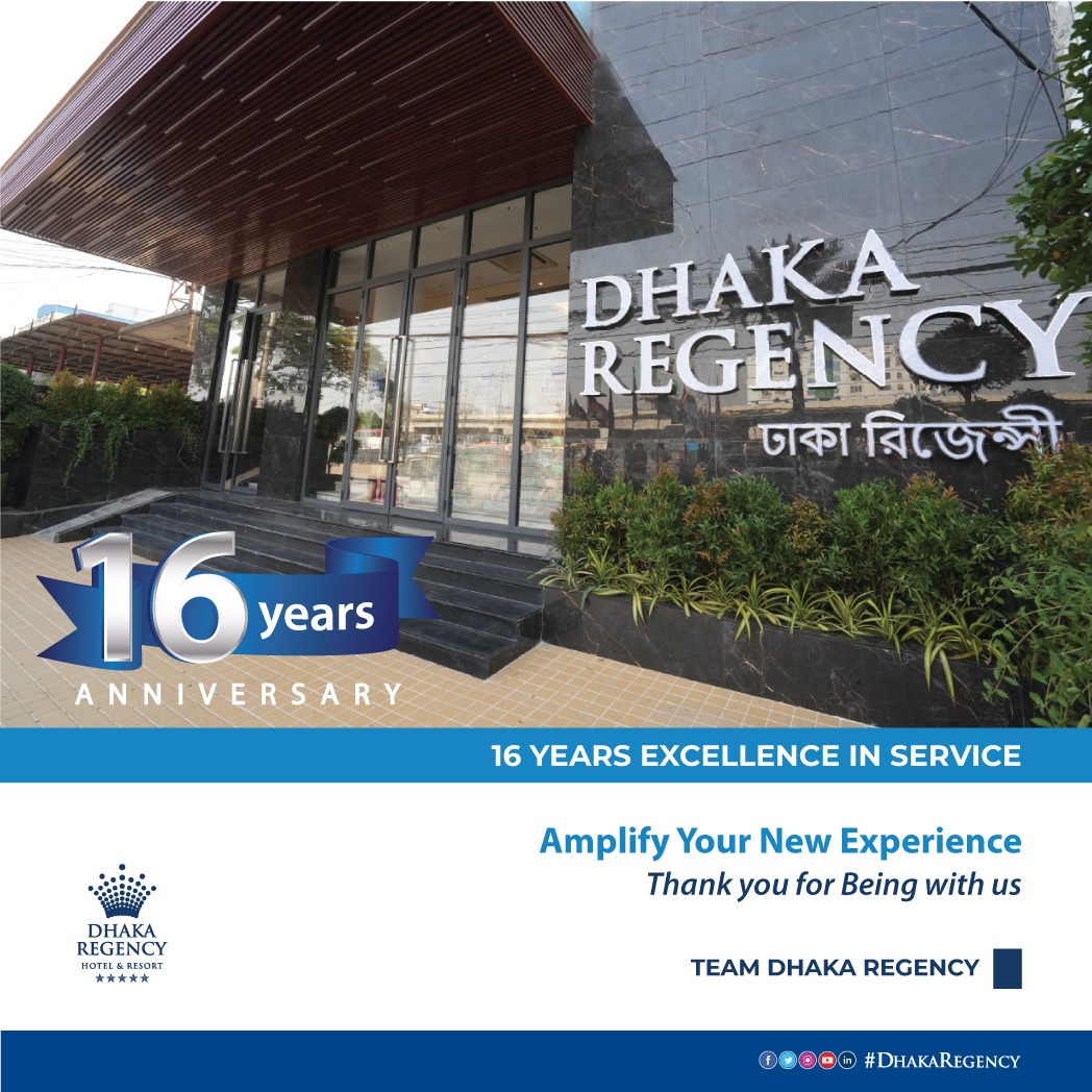 DhakaRegencyHR's tweet photo. AMPLIFY YOUR NEW EXPERIENCE
at @DhakaRegencyHR

𝗜𝗡 𝗖𝗘𝗟𝗘𝗕𝗥𝗔𝗧𝗜𝗢𝗡 𝗢𝗙
𝟭𝟲 𝗬𝗲𝗮𝗿𝘀 𝗼𝗳 𝗦𝗲𝗿𝘃𝗶𝗰𝗲 𝗘𝘅𝗰𝗲𝗹𝗹𝗲𝗻𝗰𝗲

Team #DhakaRegency is expressing the gratitude for all of your support &amp; cooperation.

STAY TUNED
#ServiceExcellence #HotelsInBD https://t.co/QCwfgs4BDV