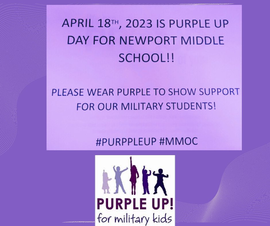 newport_middle's tweet photo. April is designated as the Month of the Military Child, underscoring the important role military children play in the armed forces community.  Tomorrow, April 18th is Purple Up day! https://t.co/3pdhCyMtiv