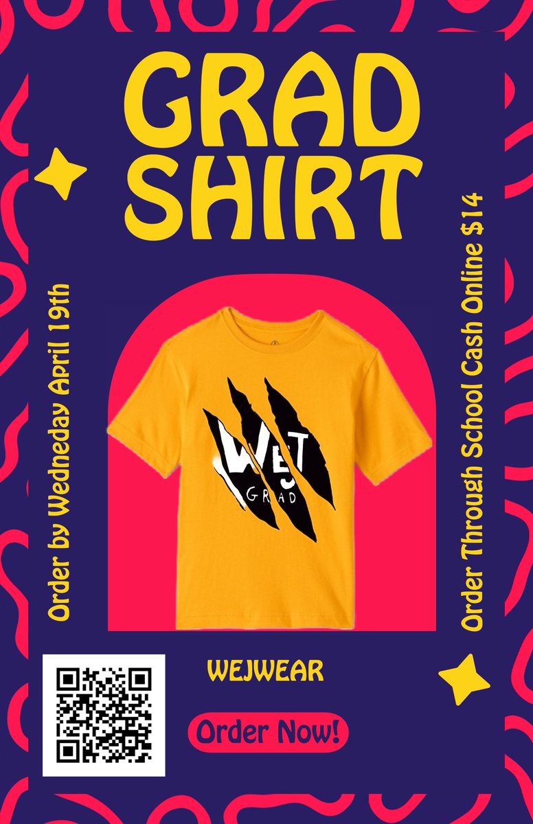 Grade 6 "Grad Shirts" are available to order today until Wednesday April 19th.