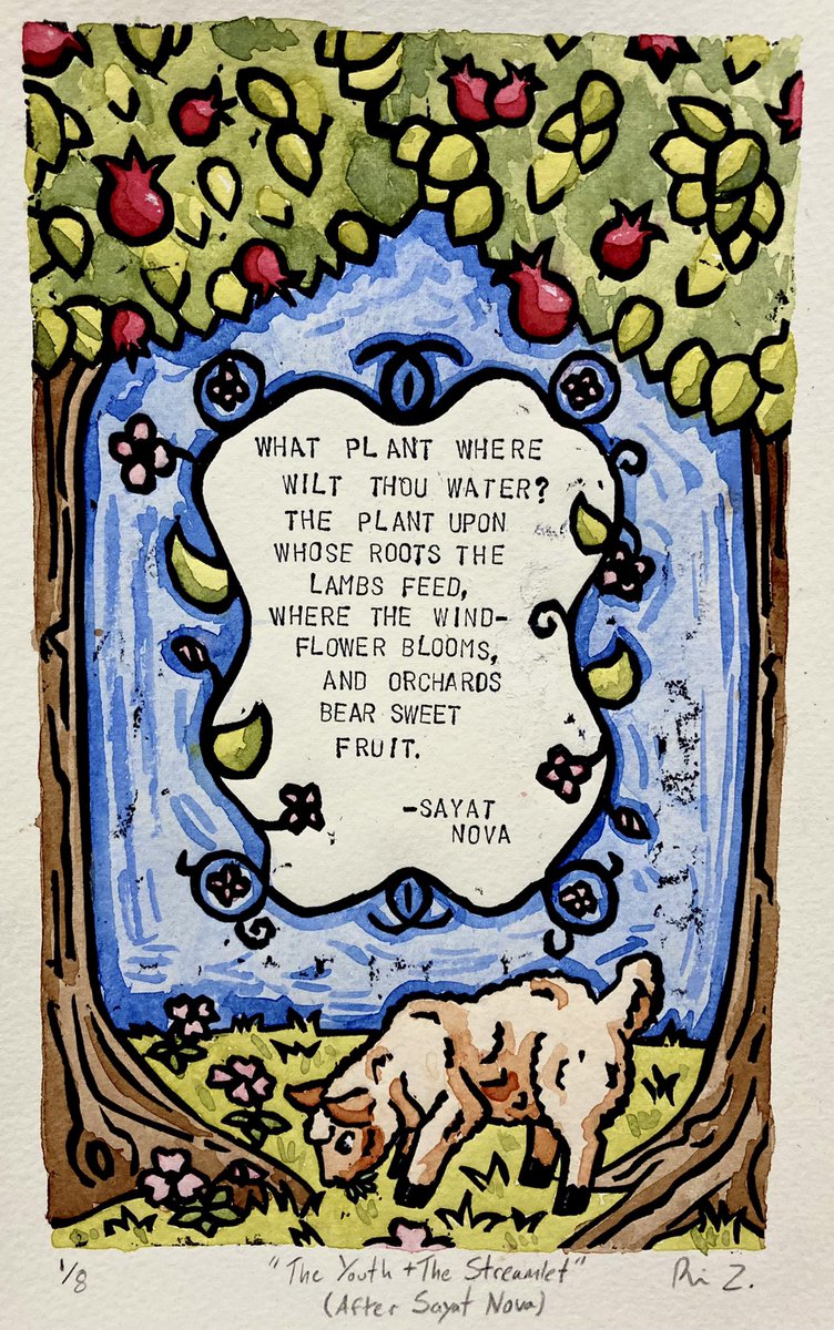 HyeRaffi's tweet photo. “The Youth and the Streamlet” (after Sayat Nova) watercolored linocut with stamp text! One of my favorite lines from any romantic poem written - Sayat Nova stays winning https://t.co/LMlws8Xfxy