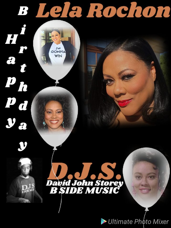 I(D.J.S.) wish Actress: \"LELA ROCHON\" a Happy Birthday!!!! 