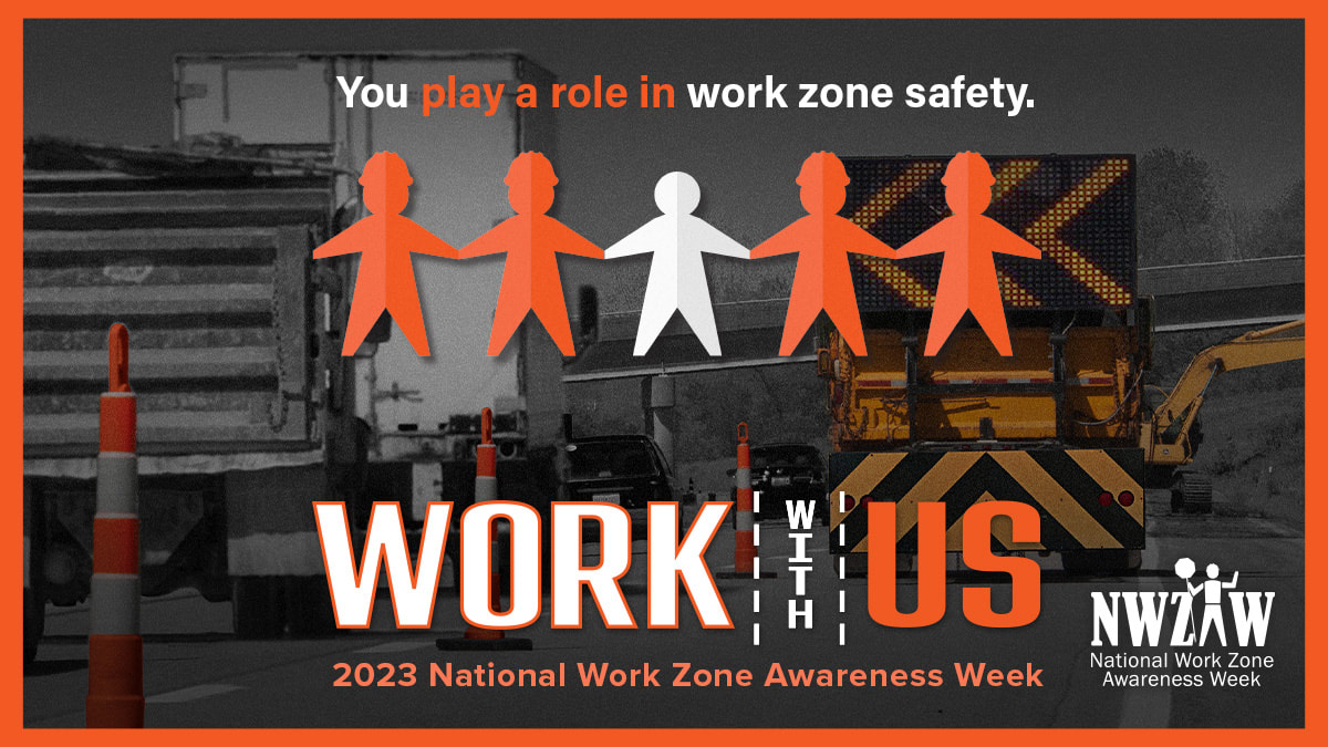 FDOT District 4 on Twitter "It's National Work Zone Awareness Week! Be