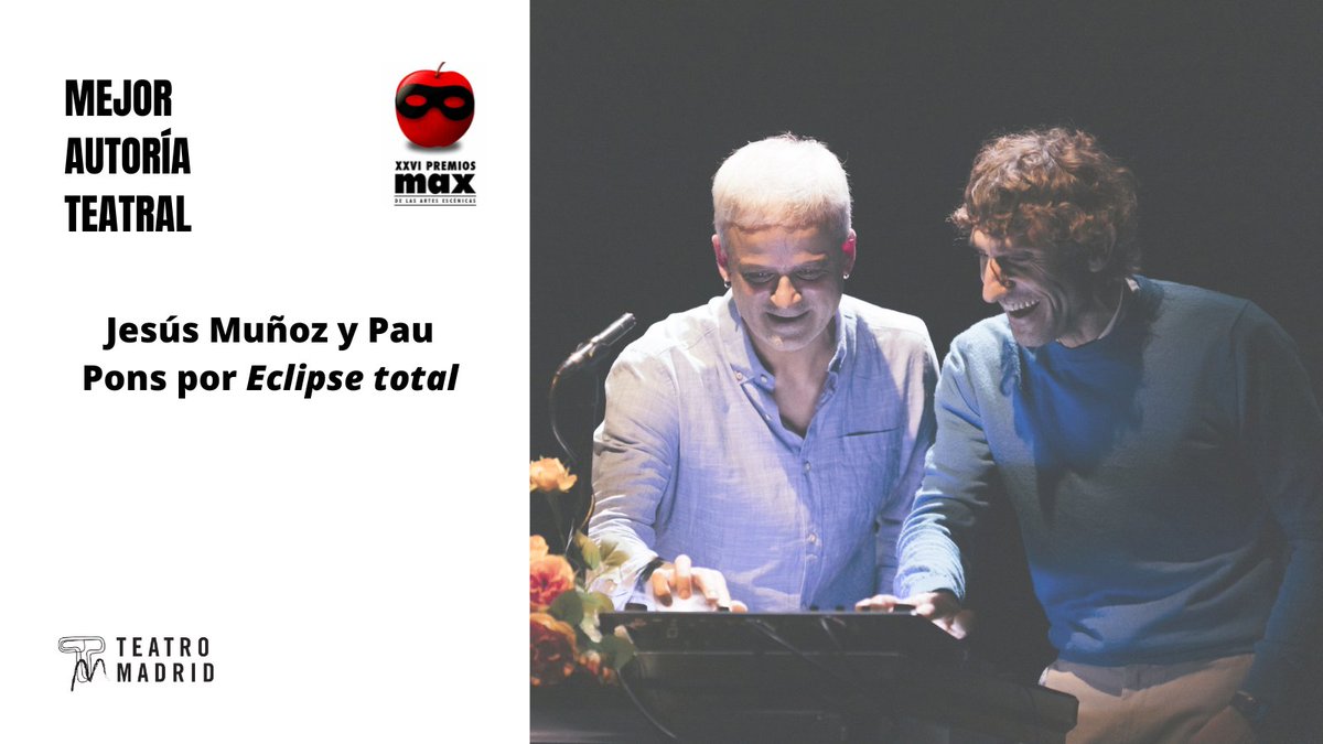 TeatroMAD's tweet photo. @PremiosMax @fundacionsgae @pierpaoloalvaro @LaliAyguadeCo @Liceu_cat @TanttakaT @cia_laperla29 @Tricicle @PacoMir3 @nietomarta @demarinasalas @MariaGoiricelay @TeatroEspanol @pmessiez El #PremioMax🍎 a la Mejor Autoría Teatral es para #JesúsMuñoz y #PauPons por #EclipseTotal. ¡Enhorabuena!
@PremiosMax @fundacionsgae @PontFlotant
#Max2023 #PremiosMax2023 https://t.co/OgtR3vnxJc