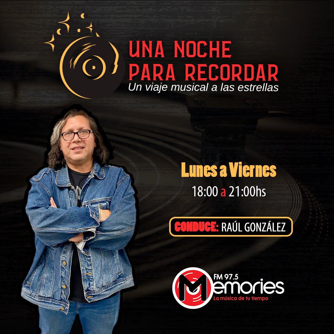 memories975fm's tweet photo. UNA NOCHE PARA RECORDAR🌃📻🎙️

Porque aquí en Memories te brindamos sin duda la mejor música y compañía, desde esta noche y todas las noches de lunes a viernes, de 18:00 a 21:00hs te invitamos a hacer hacer un “viaje musical a las estrellas”.✨

Con la conducción de un ícono de las noches asuncenas y de la buena música de tu tiempo, Raúl González, que llega a Memories para hacer #unanochepararecordar.

#memories #lamusicadetutiempo 

🚨Lunes a viernes 
🕢 18:00 a 21:00hs. 
📻 FM 97.5 
🎧https://t.co/AC5xXmvwtF