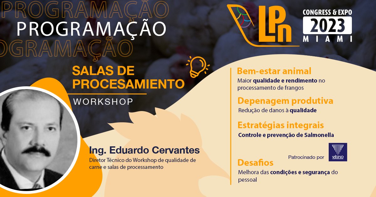 aviNEWS_Brasil's tweet photo. 🙌🏽Estamos ansiosos para contar todas as últimas #novidades do @LPNCongress
As apresentações do #Workshop sobre qualidade de #carne e salas de #processamento serão lideradas pelo renomado Eduardo Cervantes. 🔝
Visite o site para saber mais ⬇️
https://t.co/K0n3HO9G54 https://t.co/ScqogPgvBc