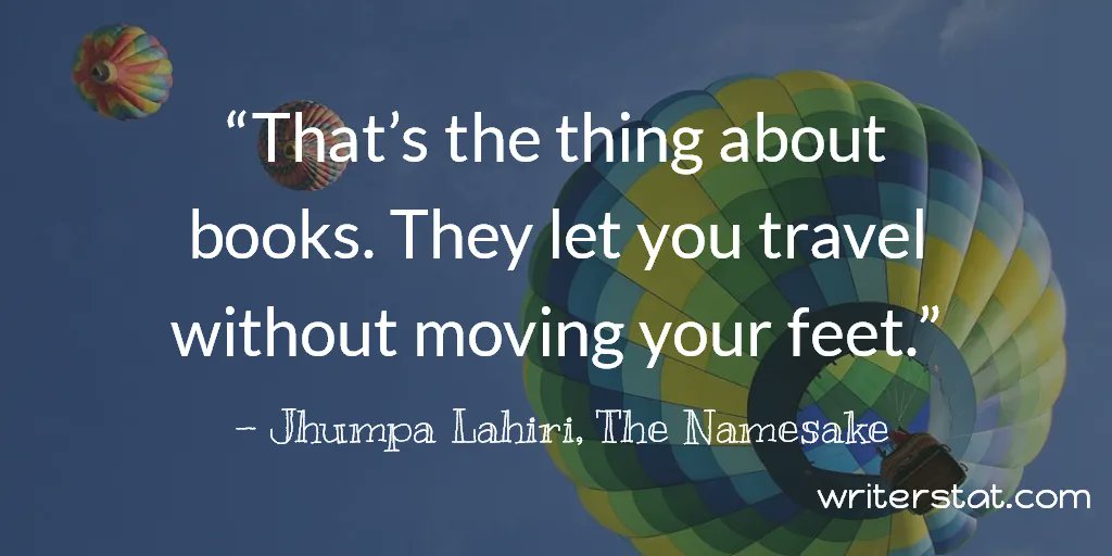 "Some of the world's best vacations happen through reading."-Wrtr #amwriting #Writing.