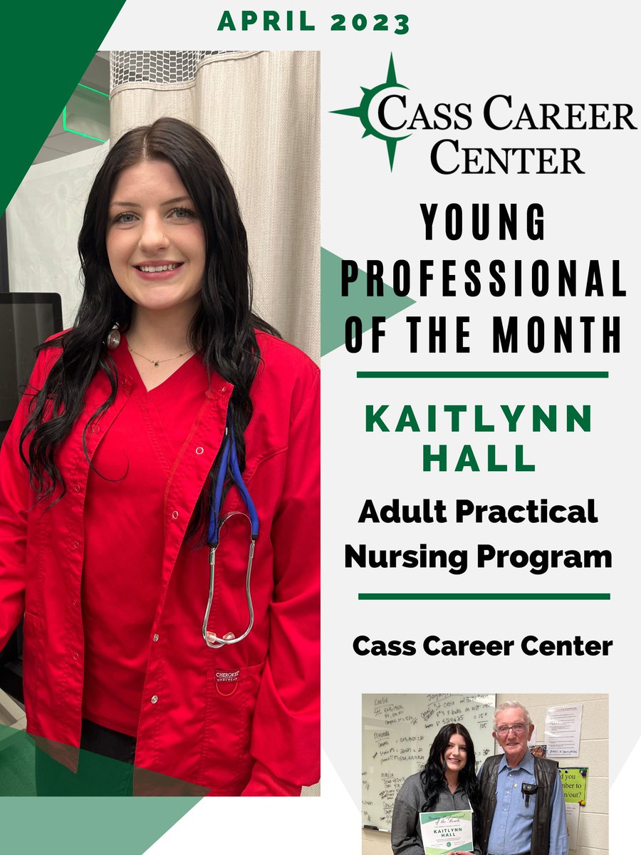 Congrats to Kaitlynn Hall, CCC's adult Young Professional of the Month for April! Kaitlynn is in Cass Career Center’s Adult Practical Nursing Program &amp; was nominated for her attentive &amp; professional care at her clinical rotations. Sponsored by the Rotary Club of Harrisonville.