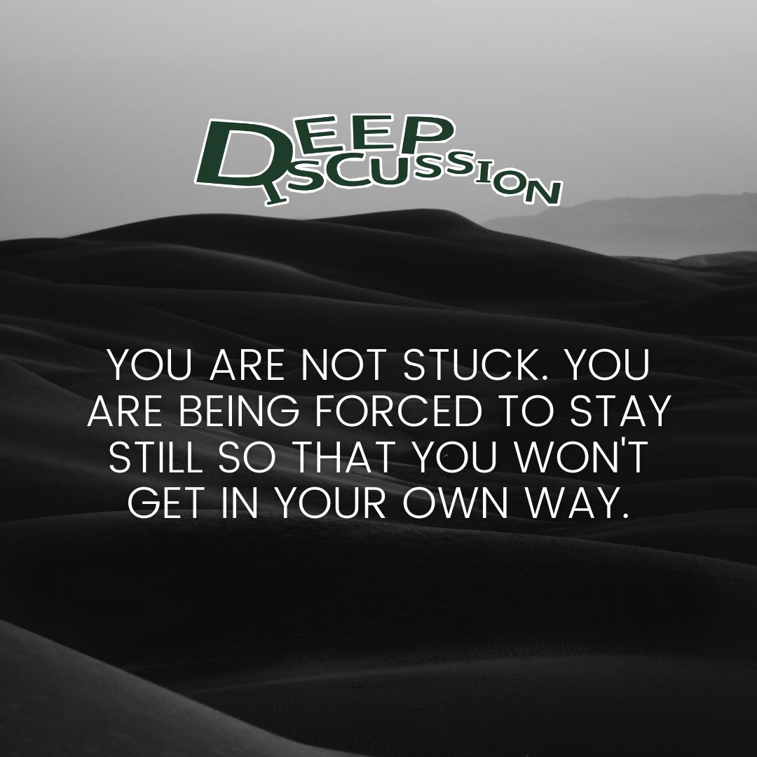 _DeepDiscussion's tweet photo. When we are feeling stuck, or as if things aren't moving at the pace we would like usually it means we are being held from getting in our own way. https://t.co/sP9EbJNtZ2