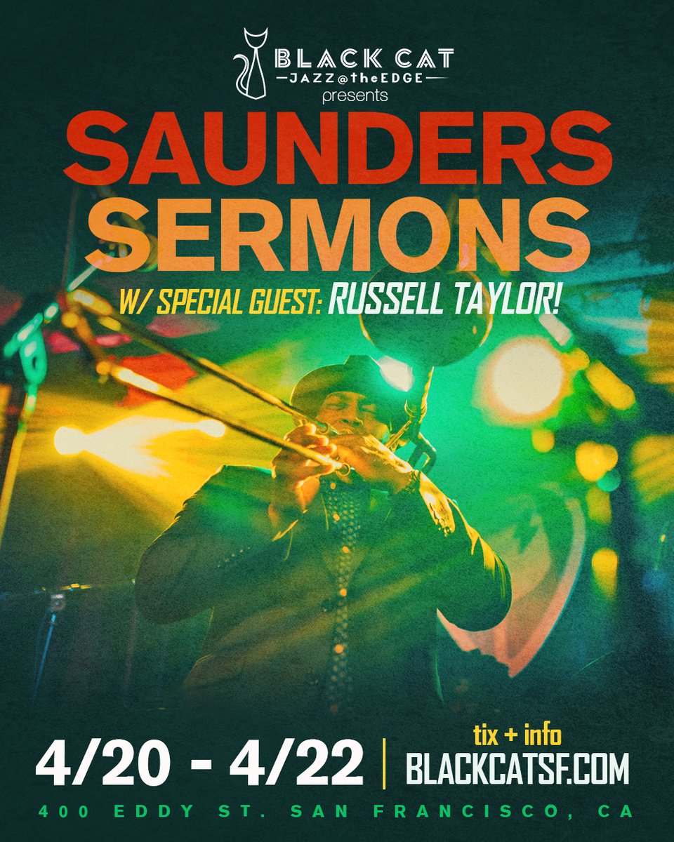 sfblackcat's tweet photo. 3-day residency with 2x Grammy Award-winning artist @Saunderssermons feat. Russell Taylor this week! 8 shows total from 4/20 - 4/22 at Black Cat. Don't miss it!
#sfjazz #sfmusic #sfmusicscene #sfmusicians #bayarea #bayareamusic #bayareafoodie #sffoodie #tenderloinsf https://t.co/UX7Vw0JIbL