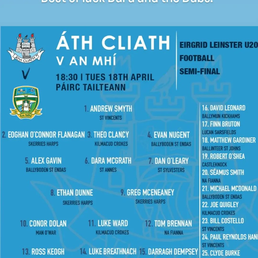 Best of luck to the Dublin U20 team and our own Dara McGrath starting at no.6