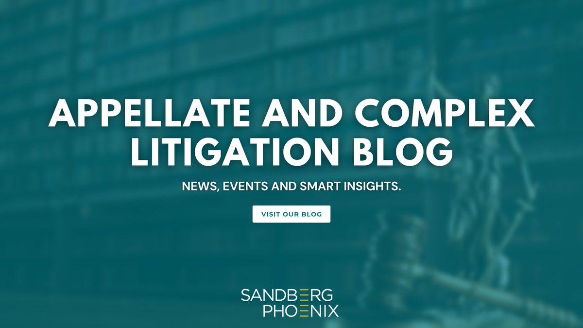 SandbergPhoenix's tweet image. Our Appellate Team assists on #complexlitigation and appeals that originate within the firm, as well as referrals from outside the firm. Follow our blog for the latest news in Appellate and Complex Litigation: bit.ly/41Shsdl