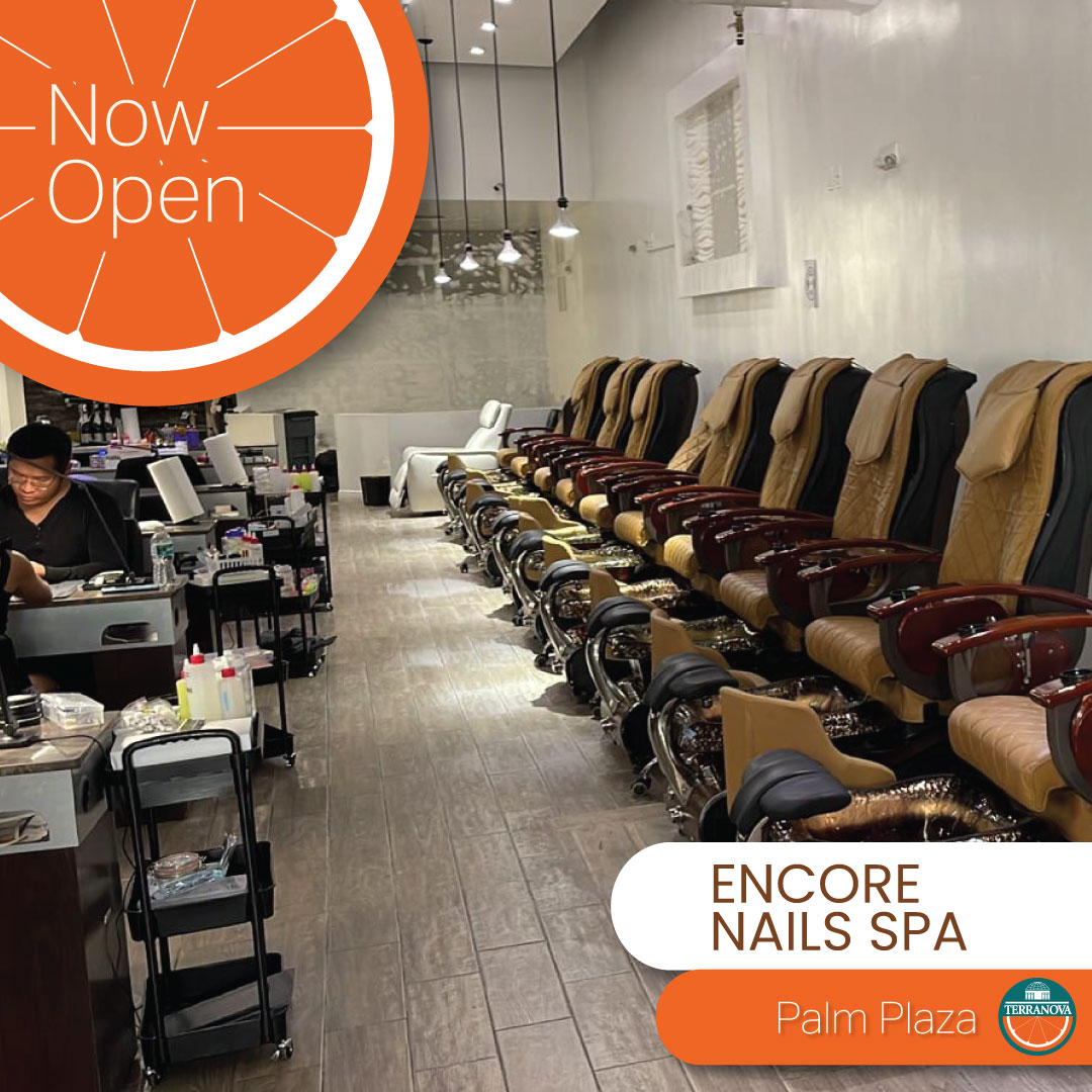 terranovacorp's tweet photo. Encore Nails Spa- Now Open at Palm Plaza, space 16927 https://t.co/HHNpWCwFHU