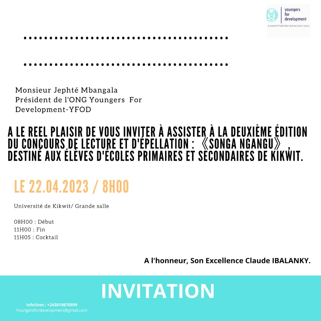OrmanMukendi's tweet image. La ville de Kikwit va accueillir la 2ème édition du concours de lecture et d'épellation SONGA NGANGU. Ce concours est organisé par l'ONG @YFOD_RDC01 et le Maître Son Excellence @claudeIbalanky est à l'honneur comme Leader de Kikwit qui inspire les jeunes.@JephteMbangala @CercleIb