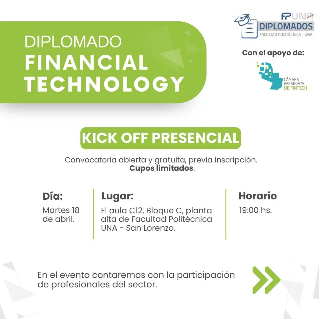 FintechParaguay's tweet photo. Súmate al Kick off presencial del Diplomado en Financial Technology 🙌🏼

Te esperamos mañana en la Facultad Politécnica UNA - San Lorenzo.
Cupos limitados
Para inscripciones y más información, contáctanos ➡️ consultasdiplomadosfp@pol.una.py  o al | (0972) 735-538 (sólo mensajes) https://t.co/t33r3k1a5a