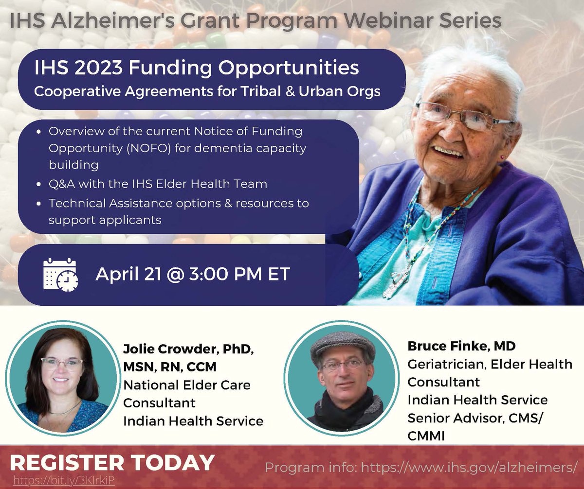 Join the IHS Elder Health team on Friday, April 21, for a webinar that will include an overview and Q&amp;A session on current funding opportunities that are available from the IHS Alzheimer’s Grant Program for tribes and urban organizations. Register here: ihs-gov.zoomgov.com/webinar/regist…