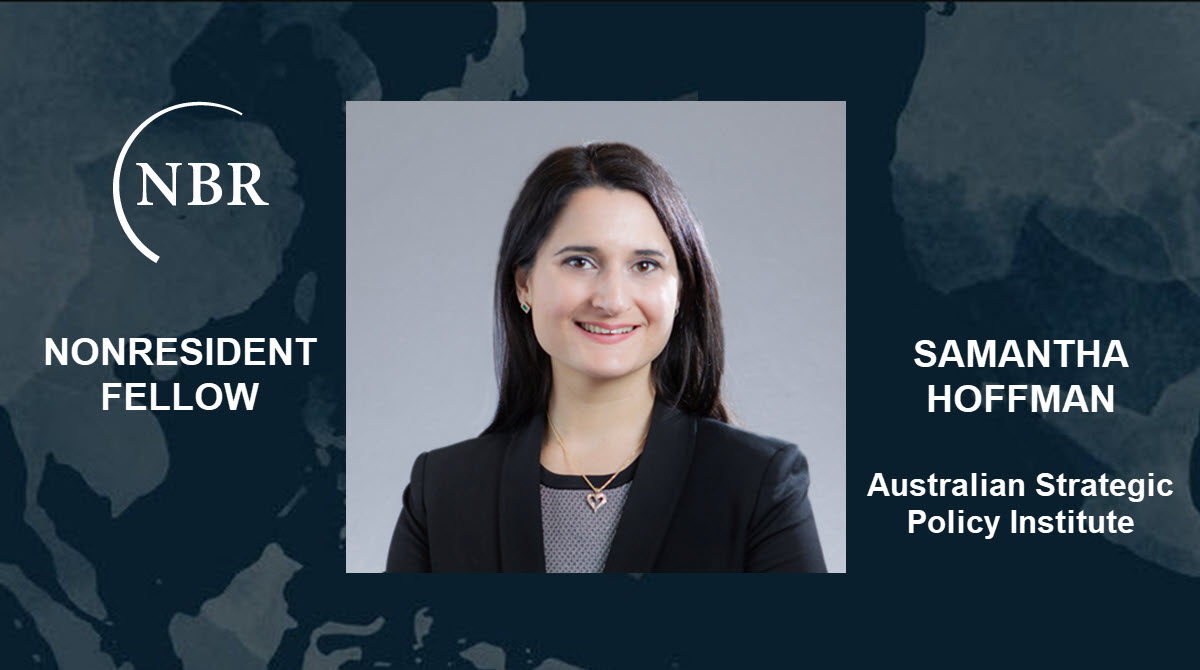 Meet new NBR nonresident fellow Samantha Hoffman @He_Shumei of @ASPI_org and check out the publications she has authored for NBR! bit.ly/3A5K7zz