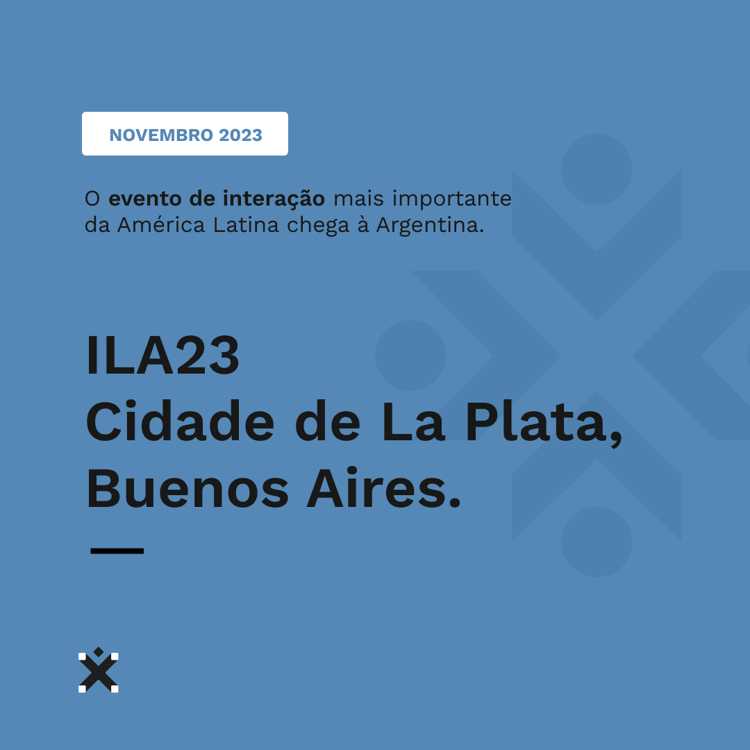 El evento de interacción más importante de latinoamérica llega a Argentina.

The most important interaction event in Latin America will arrives to Argentina.

O evento de interação mais importante da América Latina chega à Argentina.

ILA23, Ciudad de La Plata.
Noviembre 2023.