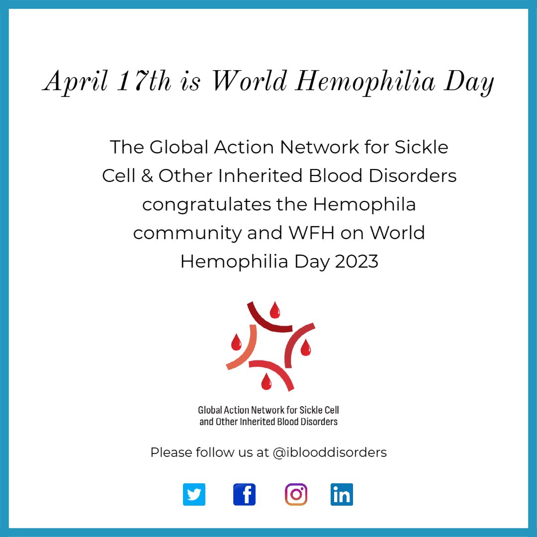 The Global Action Network for Sickle Cell & Other Inherited Blood Disorders congratulates the #Hemophila community and @WFH on #WHD2023 
 @HemophiliaNigeria, @HemophiliaPhilippines, @HemophiliaThailand, @mrs_tunjiajayi
#WorldHemophiliaDay, #HemophiliaAwareness,#GlobalAccess