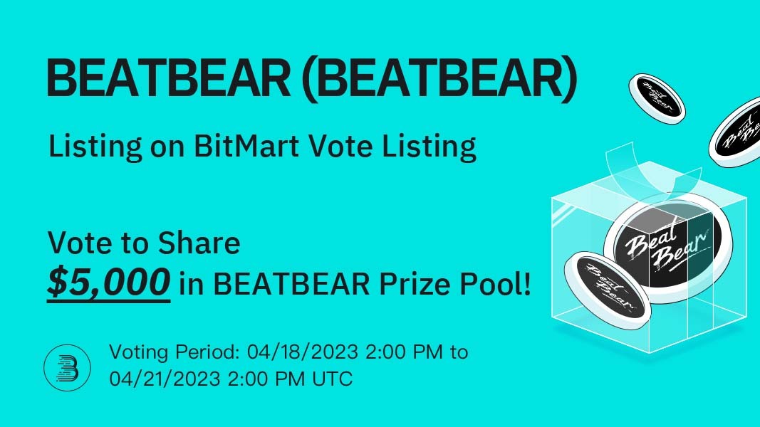 BitMartExchange's tweet photo. 🥳@BeatBearNFT will be listed on BitMart Vote Listing soon! Vote for $BEATBEAR to be listed and win airdrops!
⏰Live Time: 02:00 PM UTC April 18, 2023!
👉Get your NFT to vote: https://t.co/eSqePWeLtU
🤩Learn more: https://t.co/nTaIBZOxAz
#BitMartVoteToEarn #BEATBEAR https://t.co/yWYPjUBorP