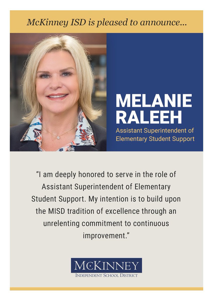 Congratulations to Melanie Raleeh, MISD's new Assistant Superintendent of Elementary Student Support! Raleeh has served as principal of Walker ES since 2019 and has served as a campus principal in MISD for the past 18 years. mckinneyisd.net/news-events/ar…