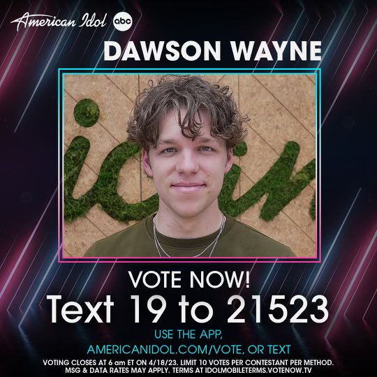 itsdawsonwayne's tweet photo. You have the power to keep me in the competition! @AmericanIdol is on TONIGHT at 8/7c on @ABCNetwork and starting at 5pm PST / 8pm EST you can vote for me! https://t.co/W0iIpHViby