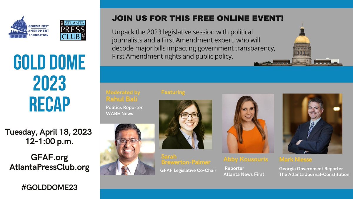 TUESDAY: Gold Dome 2023 Recap

Hope you will join me, Atlanta News First's Abby Kousouris, AJC's Mark Niesse & GFAF's Sarah Brewerton-Palmer for the Atlanta Press Club - Georgia First Amendment Foundation's Gold Dome Recap 2023. #gapol #atlpol

Register at bit.ly/3UvboVu