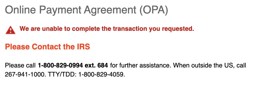 0xa11e's tweet photo. @IRSnews How are we supposed to set up a payment plan to not get penalized when your website hasn't worked for weeks? https://t.co/OenRQ3TaVR