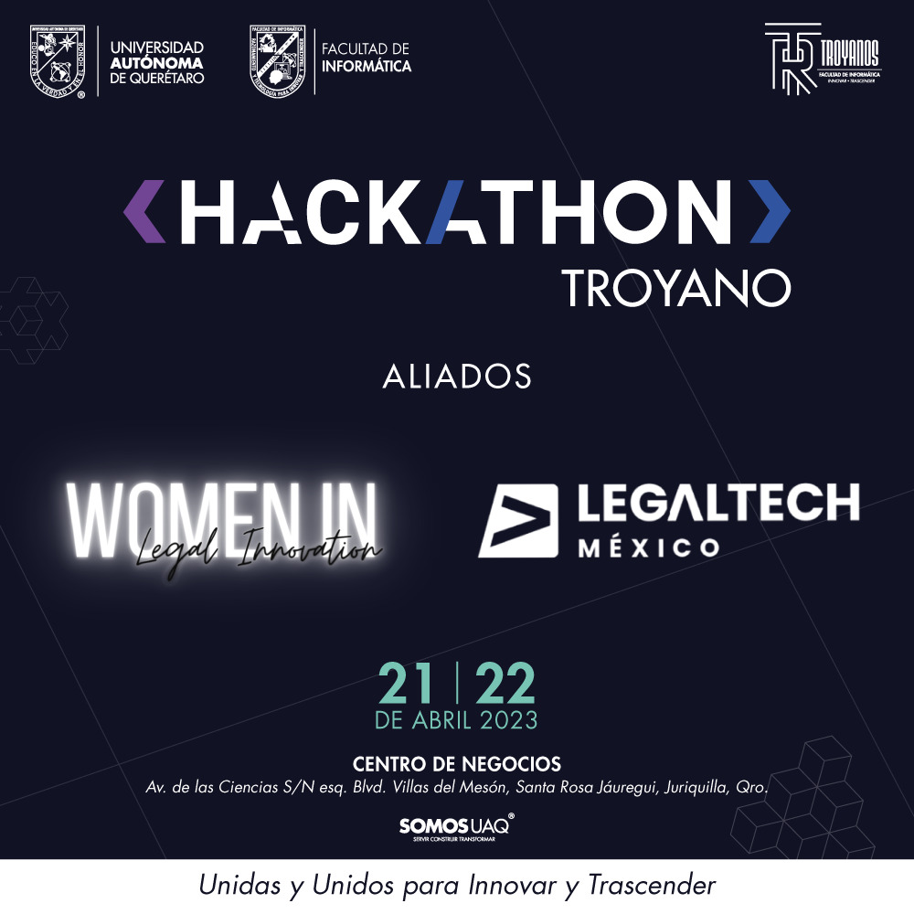 𝗔𝗚𝗥𝗔𝗗𝗘𝗖𝗘𝗠𝗢𝗦 el apoyo de nuestros aliados en el Hackathon Troyano 2023: 

🔵 𝗪𝗢𝗠𝗘𝗡 𝗜𝗡 𝗟𝗘𝗚𝗔𝗟 𝗜𝗡𝗡𝗢𝗩𝗔𝗧𝗜𝗢𝗡

🔵 𝗟𝗘𝗚𝗔𝗟𝗧𝗘𝗖𝗛 𝗠É𝗫𝗜𝗖𝗢