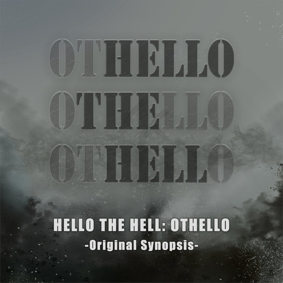 jakhwa2021's tweet photo. 'Othello' original synopsis_part.1
#hellothehellothlello #othello #creativejakhwa #theatre #k_theatre #ADL #차선우 #송재희 #지수민 #최웅 #한상혁 #임나영 #고성재 #이정후 #이승은 https://t.co/ljgxq3qUvC