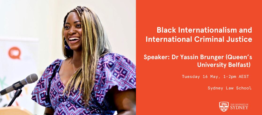Update: Dr Brunger's talk on Black & African perspectives on international criminal justice has moved to Tuesday 16 May, 1-2pm Sydney time. With @YBrunger and @RKillean. This free event brings a critical race lens to the ICC and related courts. Sign up at: law-events.sydney.edu.au/events/yassin_…