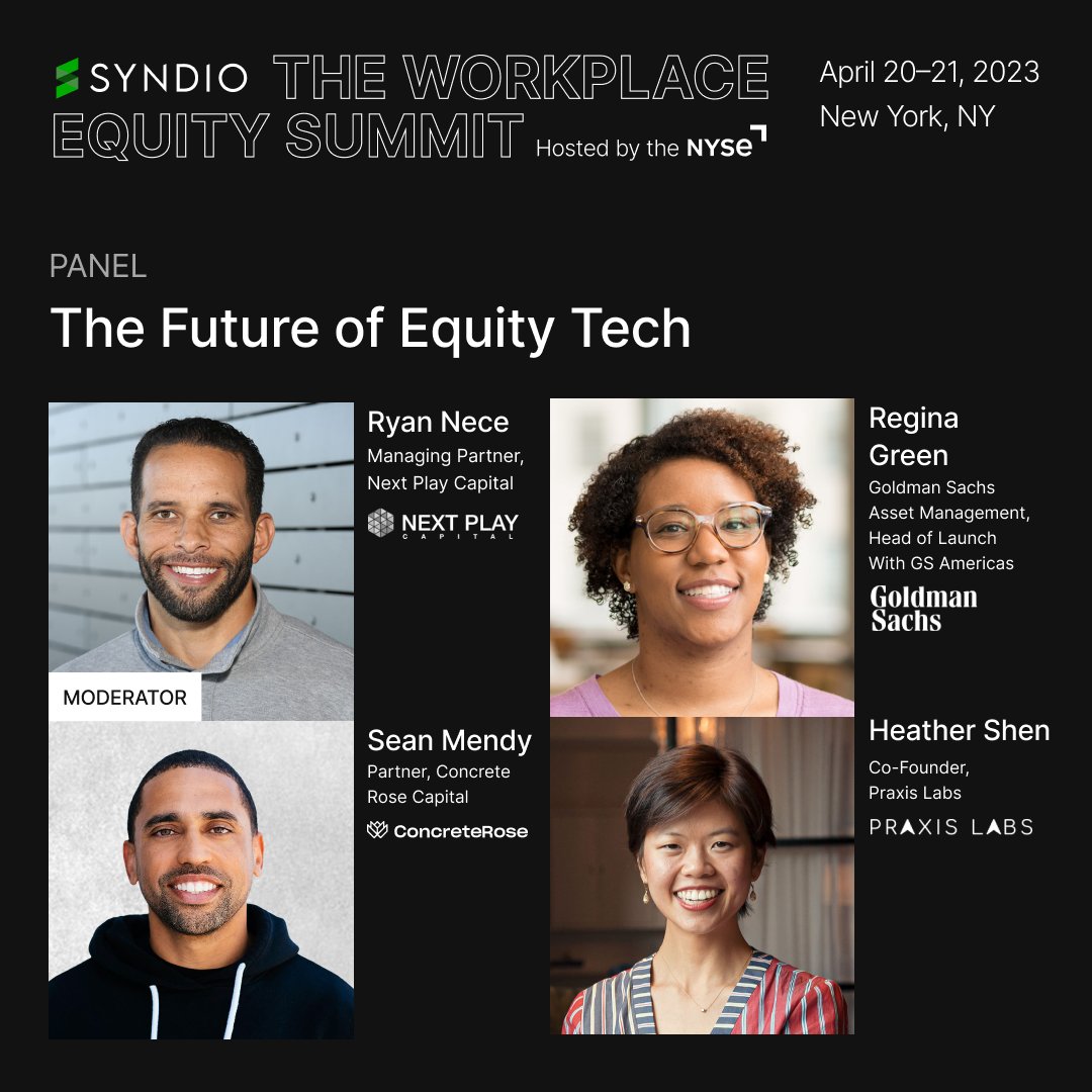 nextplaycapital's tweet photo. The future of work will be equitable. So, it's critical to start understanding the opportunities &amp; challenges that follow suit. We can't wait for @syndioinc #WorkplaceEquitySummit at #NYSE in just 3 days to discuss "The Future of Equity Tech" with this group + other leaders. https://t.co/4sfVPTrcHu