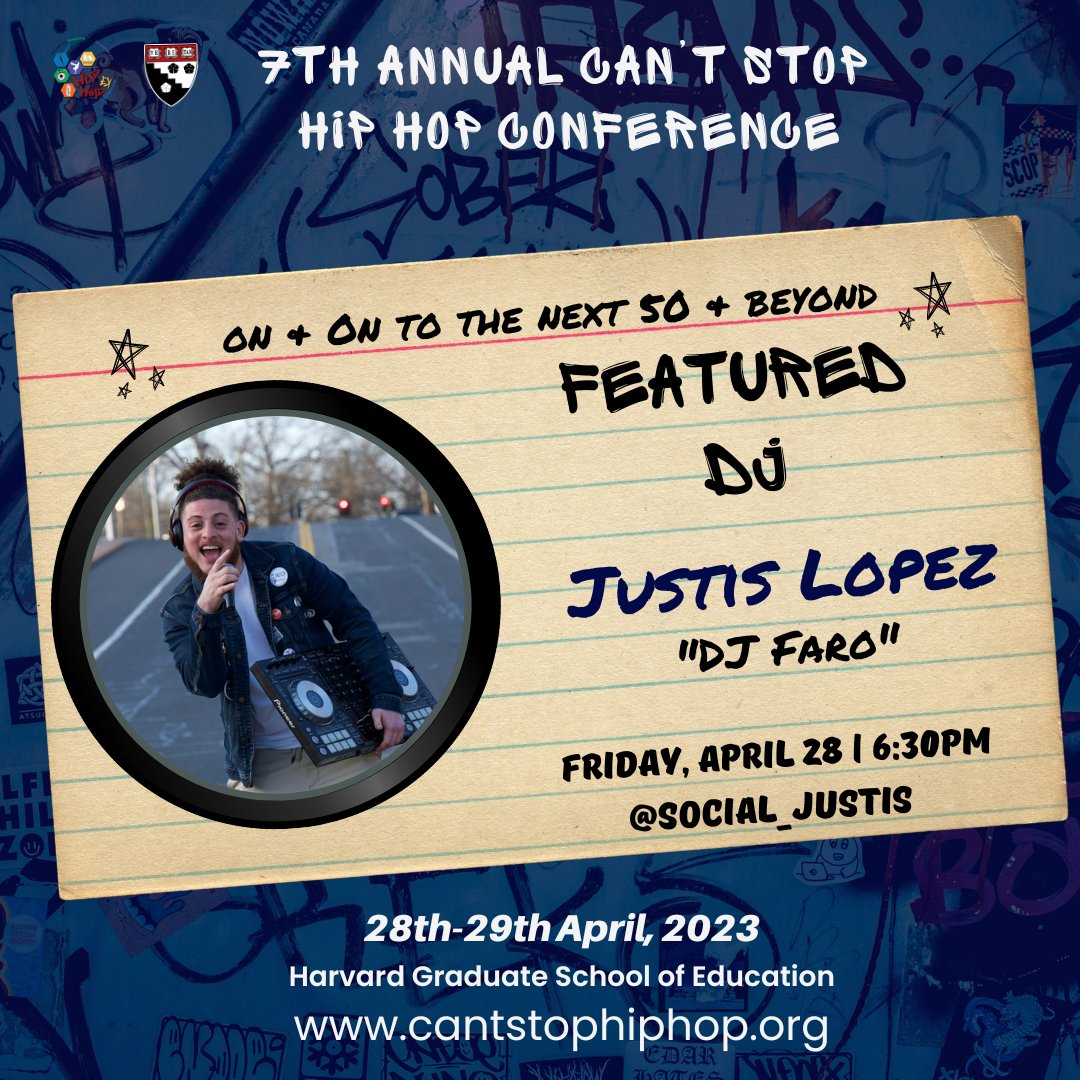 Welcome Justis Lopez (<a href="/social_justis/">Justis Lopez</a>), aka DJ Faro, our Featured DJ!  REGISTER TODAY for the 7th Annual Can't Stop Hip Hop Conference at #Harvard University on April 28th and April 29th 2023! Visit our link in the bio or cantstophiphop.org #hiphopex #HipHopEd #CSHH23 #HGSE