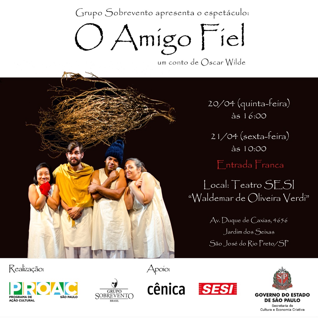 O Amigo Fiel GRÁTIS em São José do Rio Preto #proac2022
<a href="/CulturaSP/">Secretaria da Cultura, Economia e Indústria</a> <a href="/sesiriopreto/">Sesi S.J.Rio Preto</a>