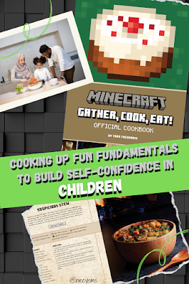 Cooking Up FUN Fundamentals to Build Self-Confidence in Children trbr.io/x8VFBF1