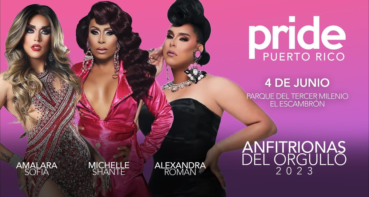 ¡Nuestras 𝐀𝐍𝐅𝐈𝐓𝐑𝐈𝐎𝐍𝐀𝐒 𝐃𝐄𝐋 𝐎𝐑𝐆𝐔𝐋𝐋𝐎 2023! 🏳️‍⚧🏳️‍🌈🇵🇷  Este año 𝐏𝐑𝐈𝐃𝐄 𝐏𝐔𝐄𝐑𝐓𝐎 𝐑𝐈𝐂𝐎 se engalana al recibir a 3 de las nuestras en la tarima principal luego de la Marcha! Amalara Sofia, Michelle Shante y Alexandra Roman en el PRIDE FEST.