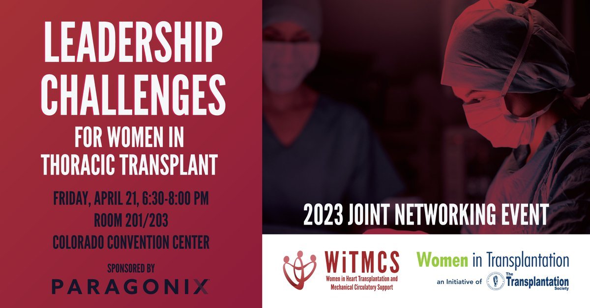 Check out our multiple events at #ISHLT2023! First up Friday night sponsored by @ParagonixSherpa OPEN TO ALL! Featuring @shelleyhallmd and Dr. Hannah Copeland Become a member of WiTMCS here: witmcs.com
