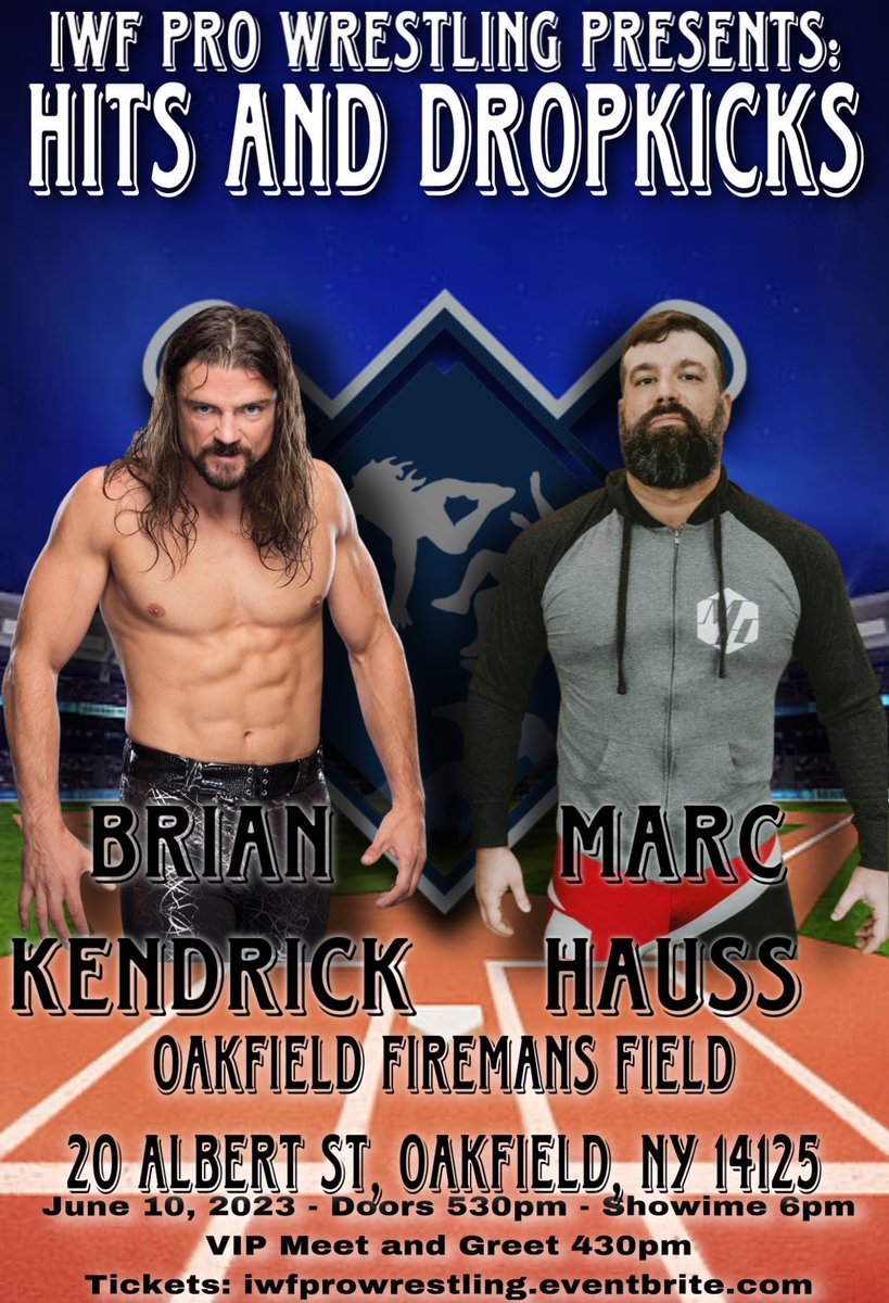 You first match announcement for IWF Pro Wrestling Presents “Hits and Dropkicks” is @themarchauss VS @mrbriankendrick !!! 

Tickets Available at iwfprowrestling.eventbrite.com 

#iwf #iwfprowrestling #hitsanddropkicks #wrestling #oakfield #briankendrick #marchauss #matchannouncement