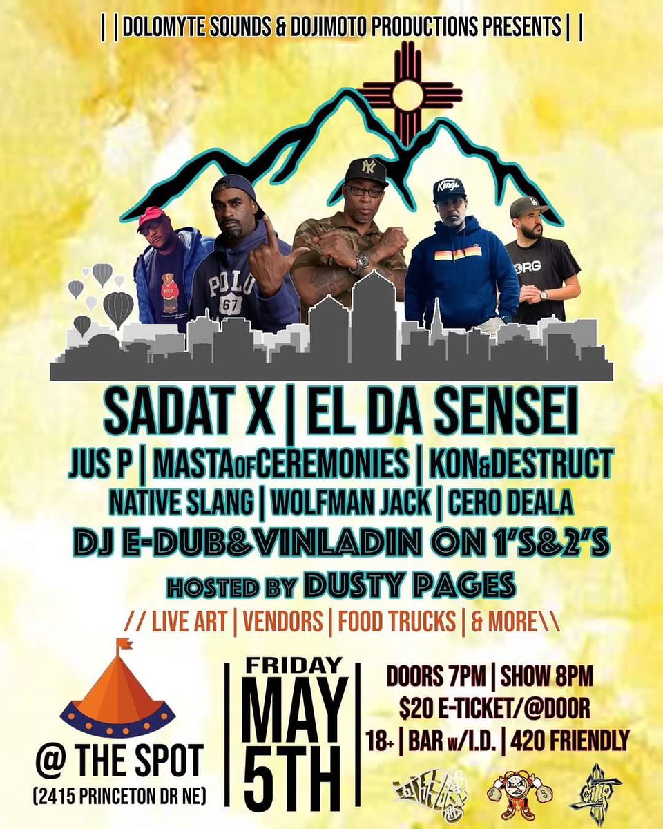 DestructLA's tweet photo. Next Show! #NewMexico🌵
what up tho! I’ll be rockin Live alongside Legends #SadatX of @official_brand_nubian, @____.senseifromnj of #TheArtifacts, @_konfident_ & more!
All going down May 5th @ #TheSpot in #Albuquerque https://t.co/GtE6zQGxQe