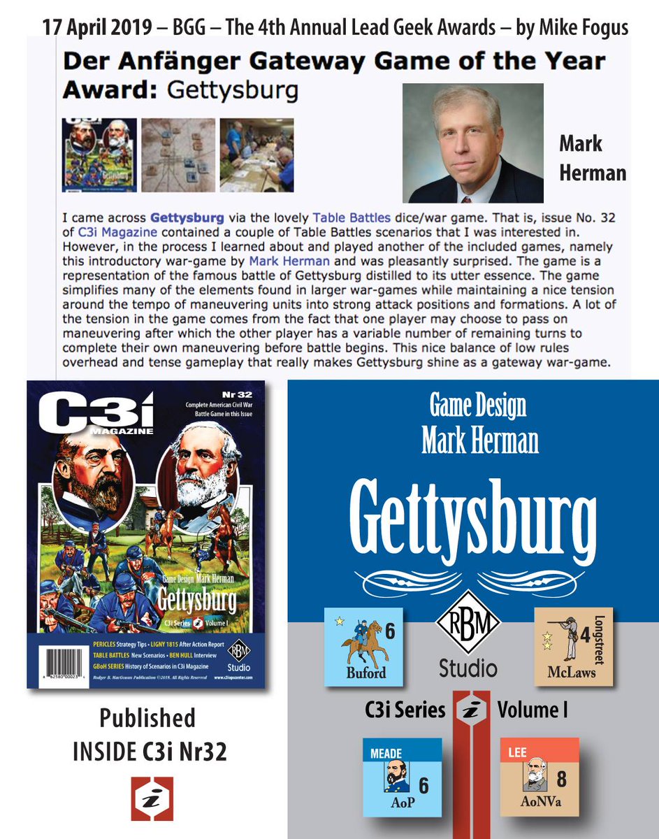 17 April 2019 – BGG – The 4th Annual Lead Geek Awards – by Mike Fogus
Mark Herman’s GETTYSBURG (RBM Studio/C3i Magazine Nr32) “Gateway Game of the Year Award” Winner @markherman54 https://t.co/RxWED3wqHu