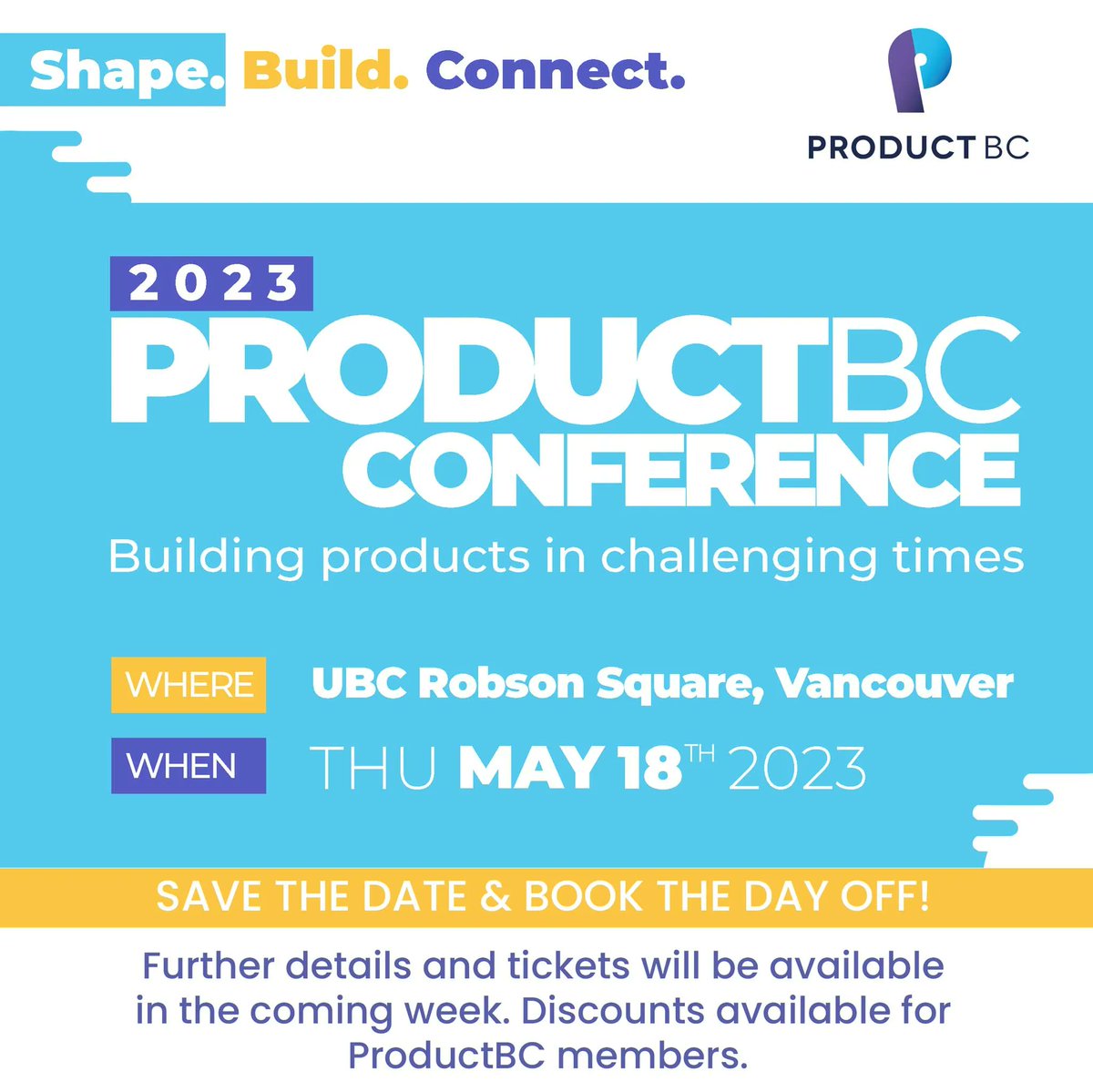 ProductBC's tweet image. Save the date - Thu May 18th! We are excited to announce our 2nd ProductBC conference at UBC Robson Square! This year's conference theme is "building products in challenging times". Tickets will be available soon!