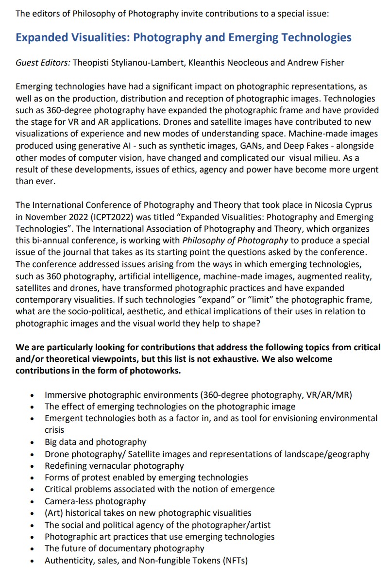 Call for papers:

Expanded Visualities: Photography and Emerging Technologies

Submissions:
intellectbooks.com/submit/philoso…